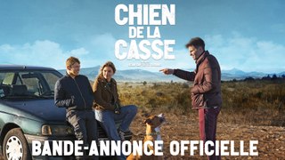 CHIEN DE LA CASSE - bande-annonce officielle