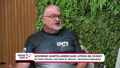 Rádio Cast | Governo norte-americano atrás de OVNIS?