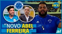 'Novo Abel Ferreira': Hugão sobre Pepa no Cruzeiro