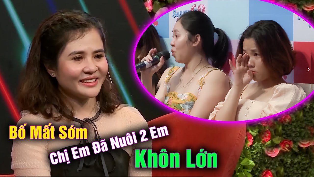 Bố mất sớm chị gái hy sinh cả thanh xuân một mình nuôi 2 em khôn lớn thành tài  HẸN HÒ HAY NHẤT