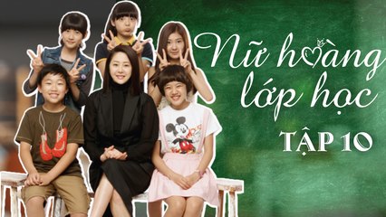 NỮ HOÀNG LỚP HỌC| TẬP 10| Phim cảm động về tình thầy trò Hàn Quốc