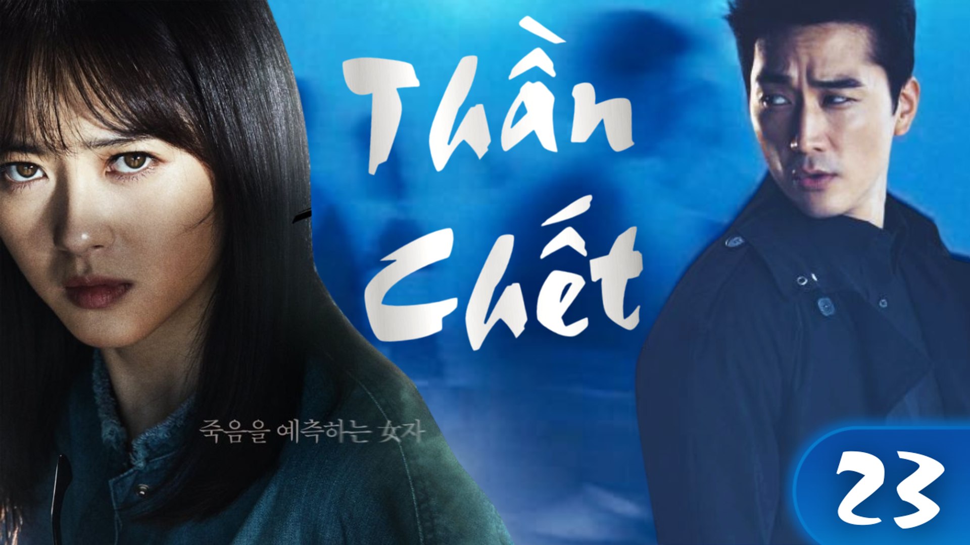 THẦN CHẾT|BLACK| TẬP 23| Phim Hành động Hàn Quốc