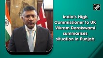 'Punjab situation exaggerated on social media': India’s High Commissioner to UK urges people not to believe in lies