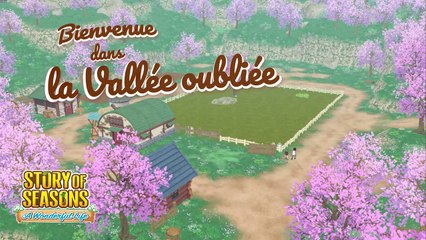 Story of Seasons A Wonderful Life  - Trailer "Bienvenue dans la Vallée oubliée"