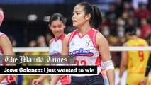 Jema Galanza: I just wanted to win