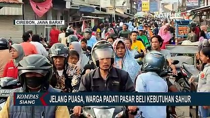 Jelang Puasa, Warga Padati Pasar Beli Kebutuhan untuk Sahur Pertama