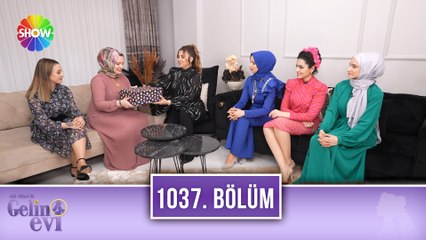 Aslı Hünel ile Gelin Evi 1037. Bölüm| 22 Mart 2023