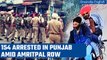 Amritpal Singh Arrest:154 people arrested for 'disturbing' peace amid Chaos in Punjab| Oneindia News