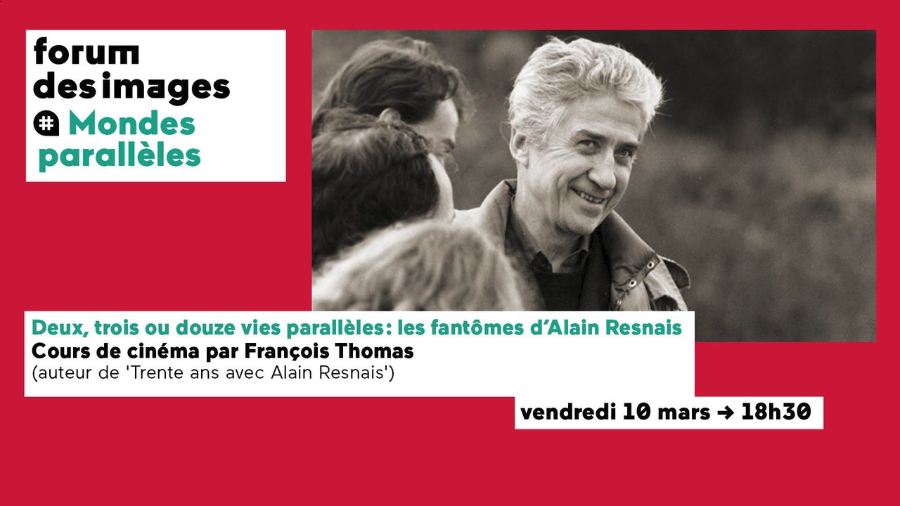 Deux, trois ou  douze vies parallèles :  les fantômes  d’Alain Resnais