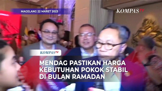 Mendag Zulkifli Pastikan Harga Kebutuhan Pokok Stabil di Bulan Ramadan