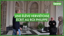 Une élève verviétoise a écrit au Roi Philippe