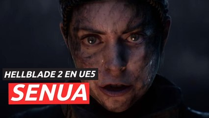 Hellblade 2: Demo Senua en State of Unreal