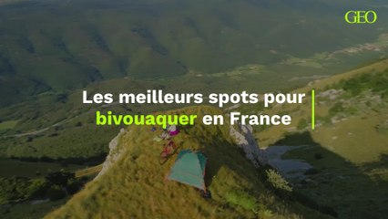 Les meilleurs spots pour bivouaquer en France