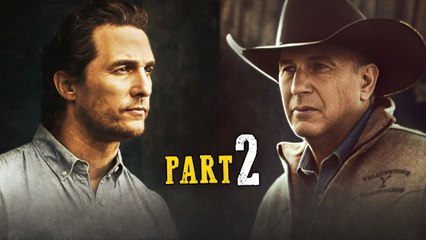 Matthew McConaughey Will Change Dutton Family Tree Soon!