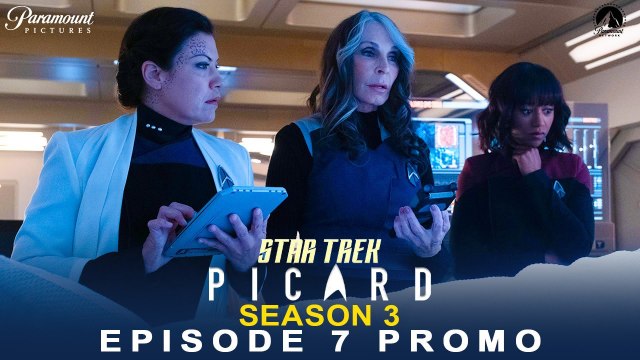 Star Trek Picard Season 3 Episode 7 Promo Are You Lonesome Tonight? | Star Trek Picard 3x06 Recap