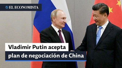 Rusia acepta plan chino como base de negociación
