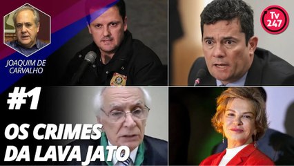 Os crimes da Lava Jato #1: juiz confronta delegado que ajudou Moro a violar a democracia