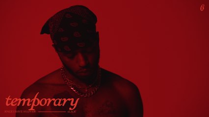 6LACK - Temporary (Lyric Video)