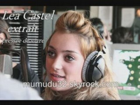 Lea Castel - Pressée de vire (extrait)