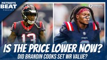 Will Patriots TRADE for DeAndre Hopkins or Jerry Jeudy? Did Brandin Cooks Deal LOWER Price?