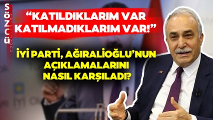 İYİ Partili Fakıbaba Yavuz Ağıralioğlu'nun Açıklamalarını Bu Sözlerle Değerlendirdi!