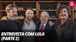 Entrevista com Lula (parte 2) - por Michael Brooks, Brian Mier e Daniel Hunt