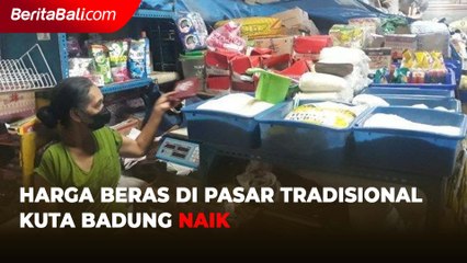Harga Beras di Pasar Tradisional Kuta Badung Naik