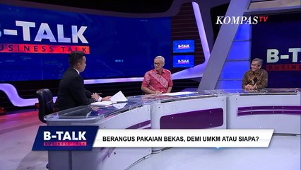 Thrifting Dilarang, Ini Kata DPR Menanggapi Kerugian si Pelaku Usaha | BTALK