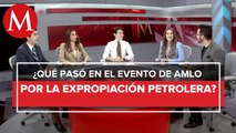 Lo visto en el evento por la Expropiación Petrolera y la crisis México-EU | Política Joven
