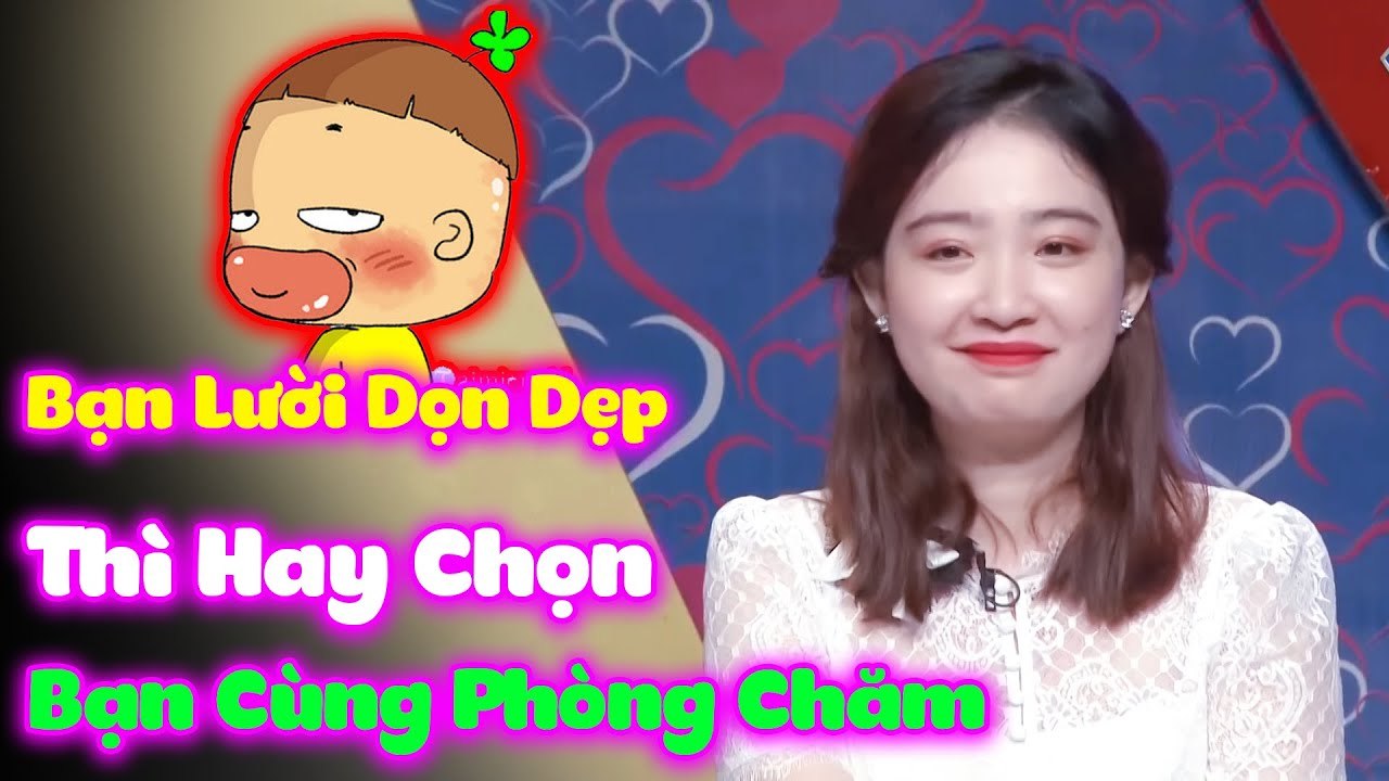 Đỉnh Cao Chọn Bạn Mà Chơi, Bạn Lười Dọn Dẹp Thì Hay Biết Chọn Bạn Cùng Phòng Chăm Làm