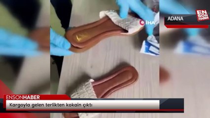 Kargoyla gelen terlikten kokain çıktı