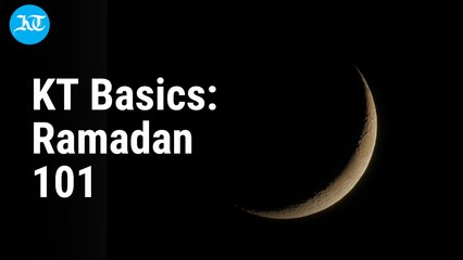 KT Basics: Ramadan 101