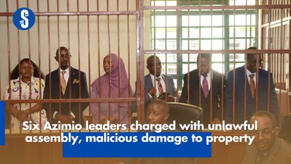 Six Azimio leaders charged with unlawful assembly, malicious damage to property