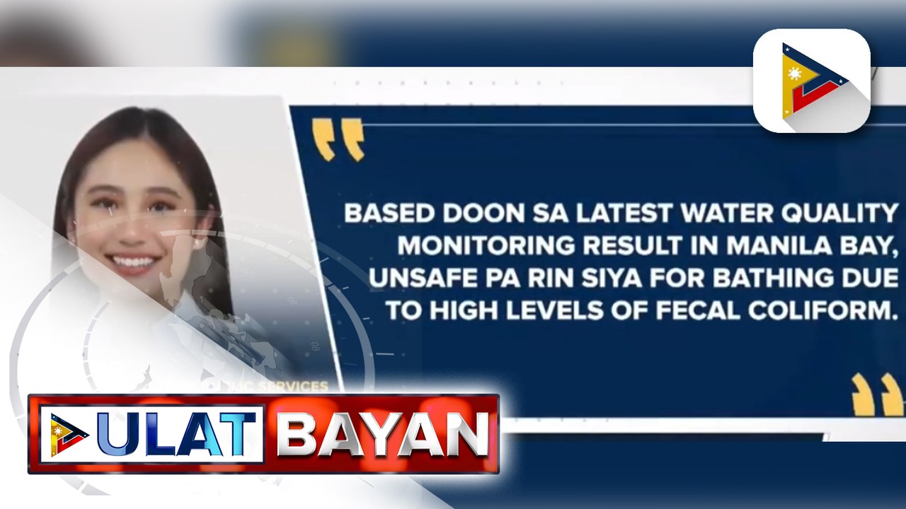 Paglangoy sa Manila Bay, patuloy na ipinagbabawal ng Manila LGU; mataas na lebel ng fecal coliform bacteria, nakita sa tubig