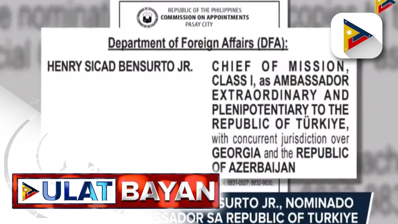 Amb. Henry Sicad Bensurto Jr., nominado bilang Ambassador sa Republic of Turkiye