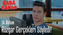 Tüm gerçekleri anlattı - Baba Candır 14. Bölüm