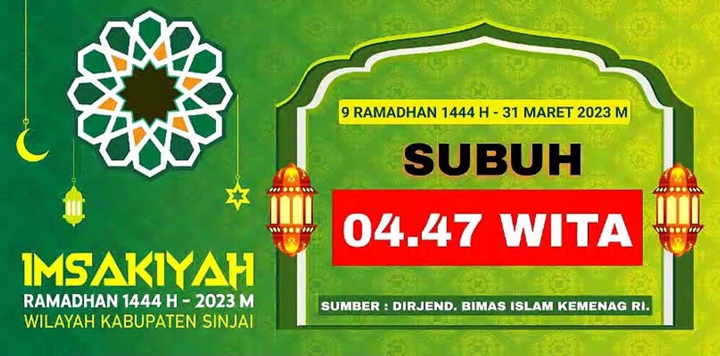 Imsakiyah Ramadhan 1444 H - 2023 H Wilayah Kabupaten Sinjai Hari Ke - 9