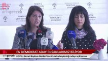 Pervin Buldan: Destekleyeceğimiz adayı isim olarak paylaşacağız