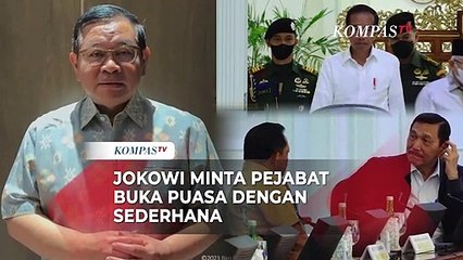 Presiden Jokowi Minta Pejabat Buka Puasa dengan Sederhana