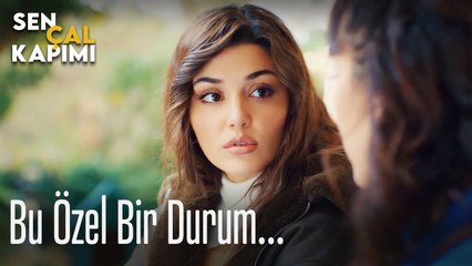 Bu özel bir durum - Sen Çal Kapımı