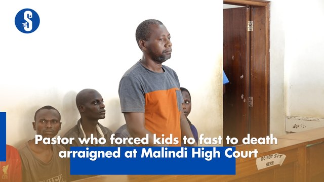 Pastor who forced kids to fast to death arraigned at Malindi High Court