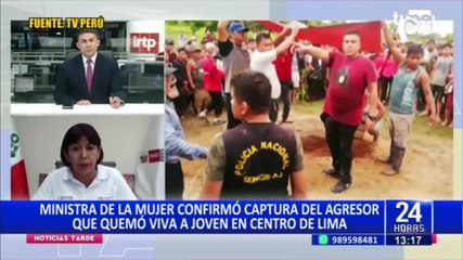 Ministra de la Mujer confirma captura del presunto sujeto que intentó quemar viva a mujer