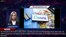 Canva Launches 'Magic' AI Tools For Its Design Software's 125 Million Users - 1BREAKINGNEWS.COM