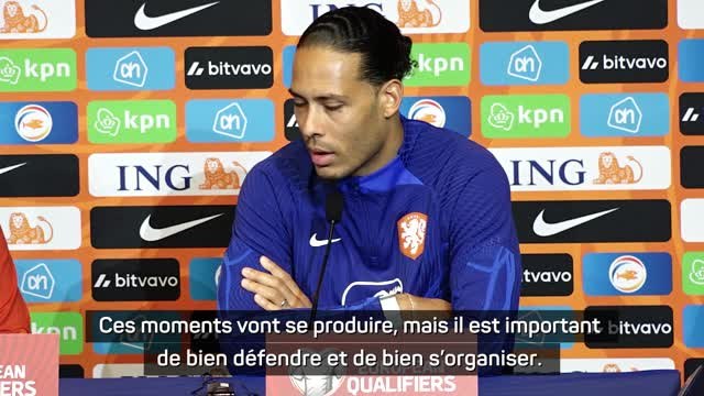 Pays-Bas - Van Dijk : “Le football se joue à 11 contre 11, pas à 1 contre 1”