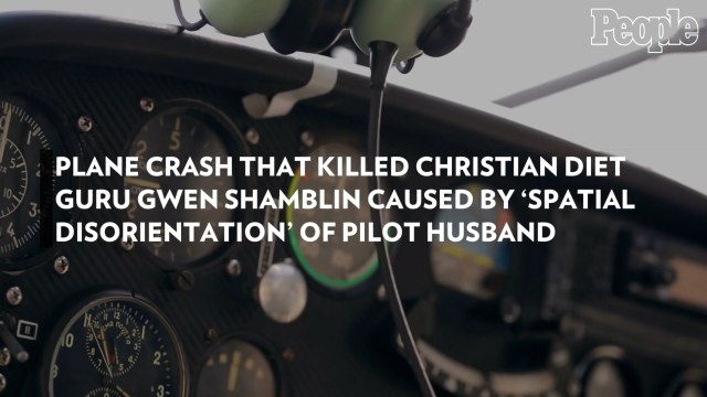 Plane Crash That Killed Christian Diet Guru Gwen Shamblin Caused By 'Spatial Disorientation' of Pilot Husband
