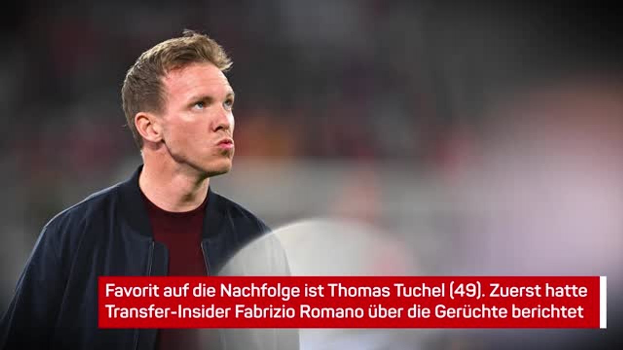 Paukenschlag! Nagelsmann bei Bayern vor dem Aus