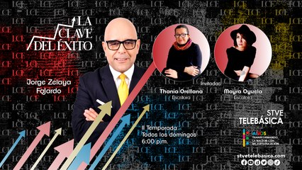 AVANCE La Clave del Éxito: Especial de Escritoras con Thania Orellana y Mayra Oyuela