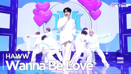 [Simply K-Pop CON-TOUR] HAWW(하우) - ‘Wanna Be Love’ _ Ep.561 | [4K]