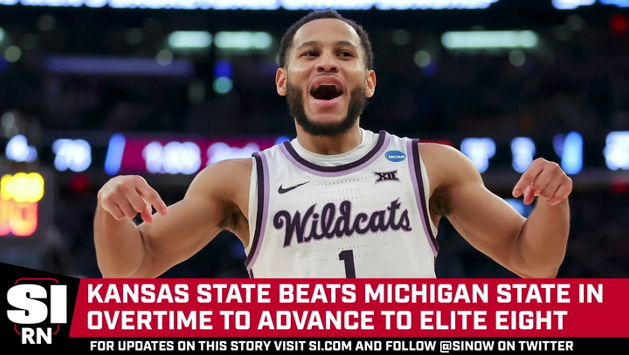 Kansas State Advances to Elite Eight With Overtime Win Over Michigan State