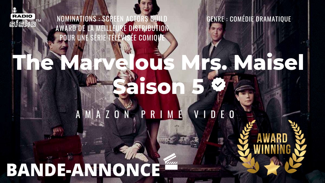 The Marvelous Mrs. Maisel Saison 5 - BANDE-ANNONCE | - Vidéo Dailymotion